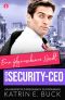 [San Antonio Billionaires 11] • Eine folgenschwere Nacht mit dem Security-CEO